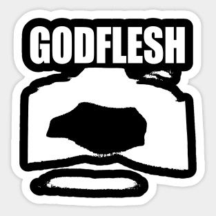 GODFLESH Sticker